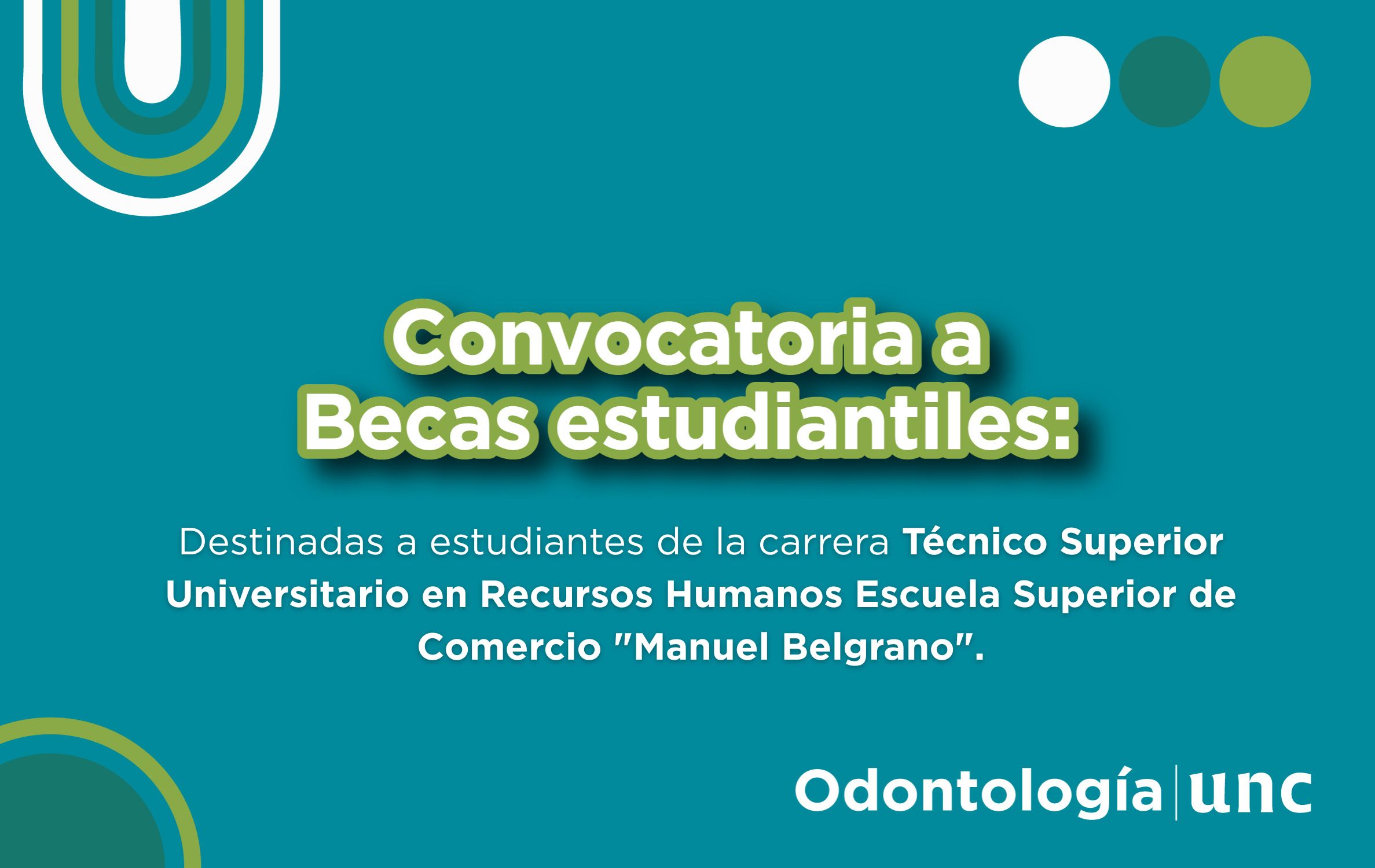 Becas estudiantiles para el Área Administrativa y el Área Personal y Sueldos.