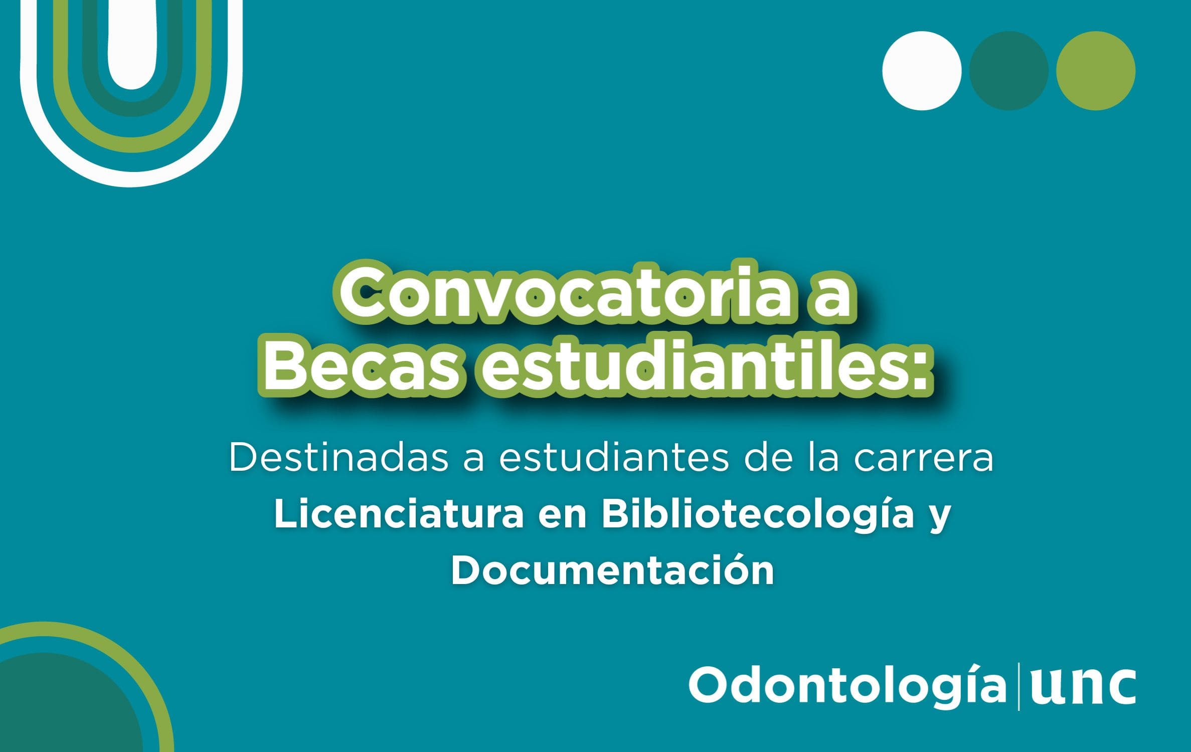 Convocatoria de Becas estudiantiles destinadas a estudiantes de la carrera de la Licenciatura en Bibliotecología y Documentación de la Facultad de Filosofía y Humanidades.